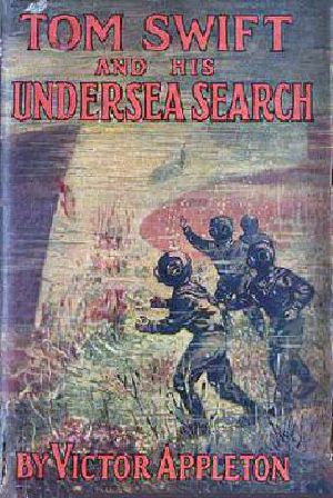 [Tom Swift Sr. 23] • Tom Swift & His Undersea Search